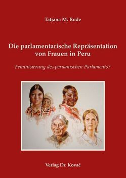 Die parlamentarische Repräsentation von Frauen in Peru von Rode,  Tatjana M.