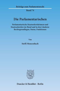 Die Parlamentarischen. von Menzenbach,  Steffi