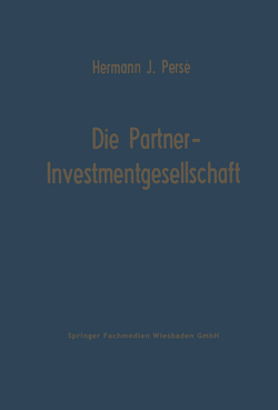 Die Partner-Investmentgesellschaft von Persé,  Hermann Josef