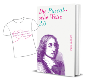 Die Pascalsche Wette 2.0 von Borsdorf,  Malte, Filippetti,  Aurélie, Jerofejew,  Viktor, Rabinowich,  Julya, Roseau,  Jean-François, Villani,  Cédric