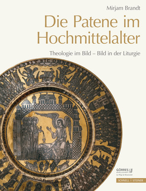 Die Patene im Hochmittelalter von Brandt,  Mirjam, Dresken-Weiland,  Jutta, Kieven,  Elisabeth, Liverani,  Paolo, Steinhart,  Matthias, Wolter-von dem Knesebeck,  Harald