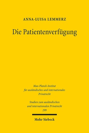 Die Patientenverfügung von Lemmerz,  Anna-Luisa