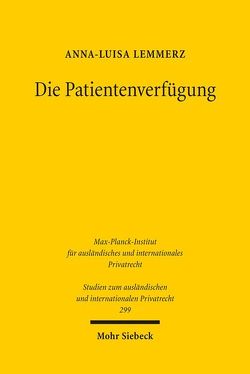 Die Patientenverfügung von Lemmerz,  Anna-Luisa