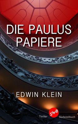 Die Paulus-Papiere von Klein,  Edwin