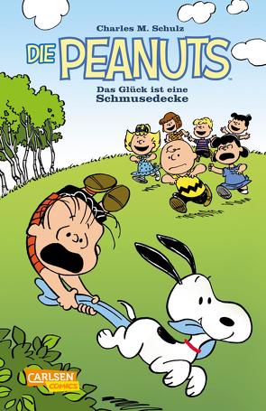 Die Peanuts – Das Glück ist eine Schmusedecke von Schulz,  Charles M.