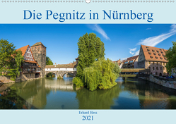 Die Pegnitz in Nürnberg (Wandkalender 2021 DIN A2 quer) von Hess,  Erhard, www.ehess.de