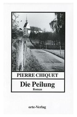 Die Peilung von Chiquet,  Pierre