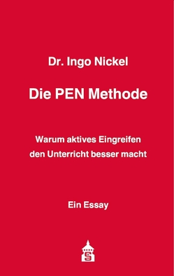 Die PEN Methode von Nickel,  Ingo