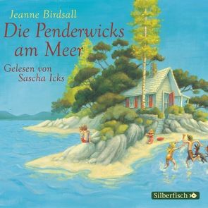 Die Penderwicks 3: Die Penderwicks am Meer von Bean,  Gerda, Birdsall,  Jeanne, Icks,  Sascha