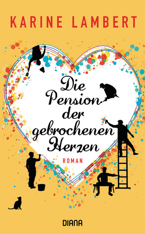 Die Pension der gebrochenen Herzen von Kurbasik,  Pauline, Lambert,  Karine