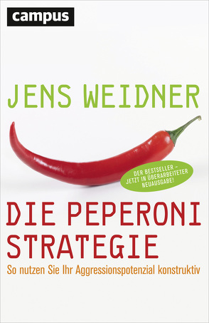 Die Peperoni-Strategie von Weidner,  Jens