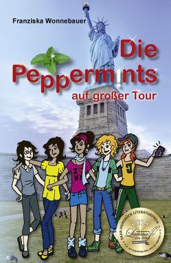 Die Peppermints auf großer Tour von Wonnebauer,  Franziska