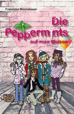 Die Peppermints auf Rosa Wolken von Wonnebauer,  Franziska