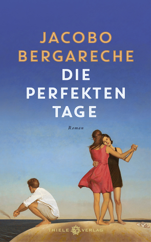 Die perfekten Tage von Band,  Kristin, Bergareche,  Jocobo