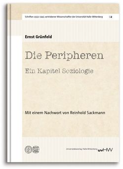 Die Peripheren von Grünfeld,  Ernst, Sackmann,  Reinhold, Stengel,  Friedemann