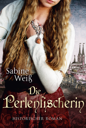 Die Perlenfischerin von Weiß,  Sabine