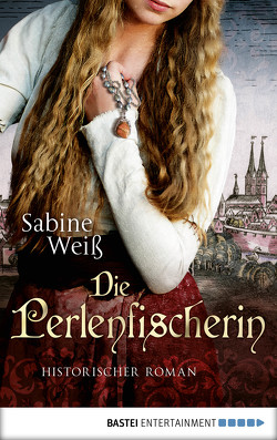 Die Perlenfischerin von Weiß,  Sabine