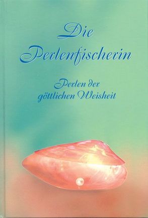 Die Perlenfischerin von Gabriele