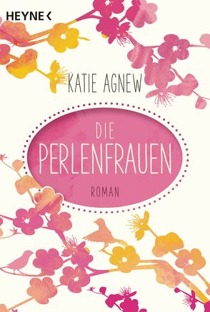 Die Perlenfrauen von Agnew,  Katie, Plassmann,  Jens