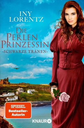 Die Perlenprinzessin. Schwarze Tränen von Lorentz,  Iny