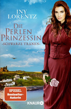 Die Perlenprinzessin. Schwarze Tränen von Lorentz,  Iny