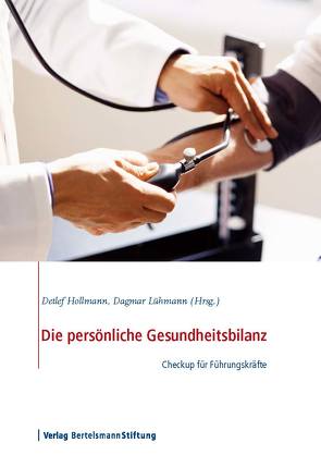 Die persönliche Gesundheitsbilanz von Hollmann,  Detlef, Lühmann,  Dagmar