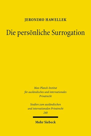 Die persönliche Surrogation von Hawellek,  Jeronimo