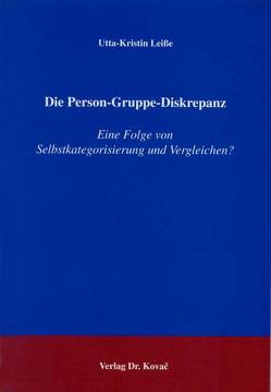 Die Person-Gruppe-Diskrepanz von Leisse,  Utta K