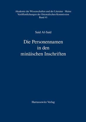 Die Personennamen in den minäischen Inschriften von Said,  Said F Al-