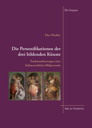 Die Personifikationen der drei bildenden Künste von Winkler,  Elisa