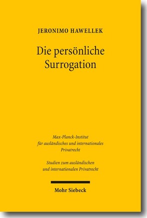 Die persönliche Surrogation von Hawellek,  Jeronimo