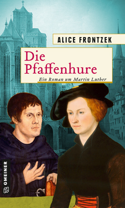 Die Pfaffenhure von Frontzek,  Alice