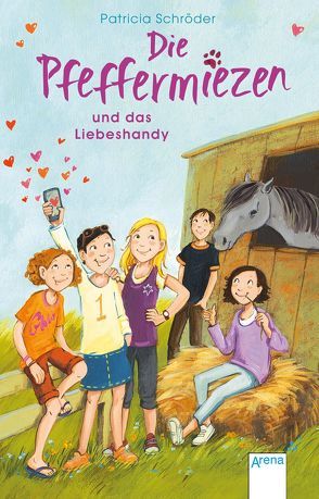 Die Pfeffermiezen (3). Die Pfeffermiezen und das Liebeshandy von Gotzen-Beek,  Betina, Schröder,  Patricia