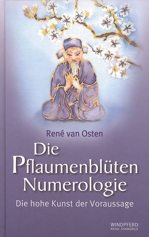 Die Pflaumenblüten Numerologie von Osten,  Rene van