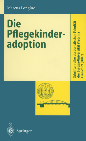 Die Pflegekinderadoption von Longino,  Marcus