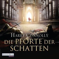 Die Pforte der Schatten von Connolly,  Harry, Kuhnert,  Reinhard, Link,  Michaela