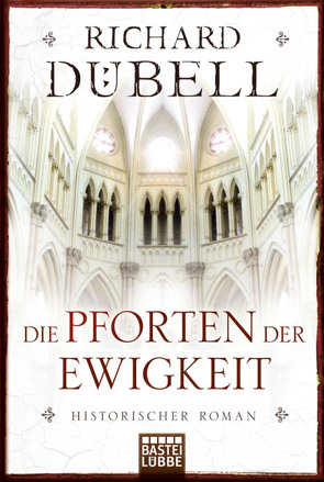 Die Pforten der Ewigkeit von Dübell,  Richard