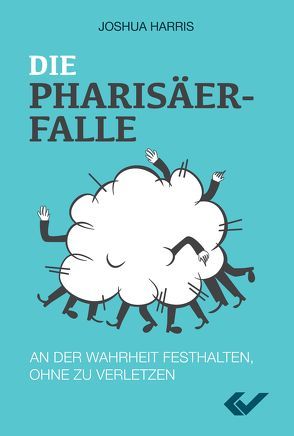 Die Pharisäerfalle von Harris,  Joshua