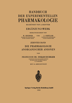 Die Pharmakologie Anorganischer Anionen von Eichler,  O.