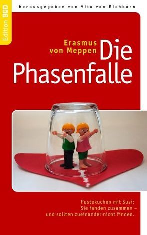 Die Phasenfalle von Eichborn,  Vito von, Meppen,  Erasmus von