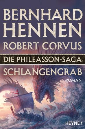 Die Phileasson-Saga – Schlangengrab von Corvus,  Robert, Hennen,  Bernhard