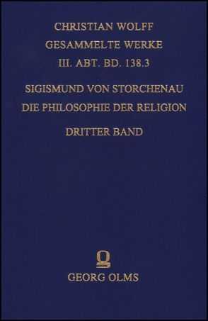 Die Philosophie der Religion. von Storchenau,  Sigismund von