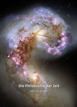 Die Philosophie der Zeit von Barot,  Olivier, Bonke,  Michael, Khare,  Jyoti