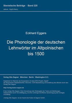 Die Phonologie der deutschen Lehnwörter im Altpolnischen bis 1500 von Eggers,  Eckhard