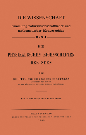 Die Physikalischen Eigenschaften der Seen von Aufsess,  Otto von und zu