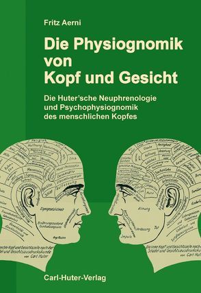 Die Physiognomik von Kopf und Gesicht von Aerni,  Fritz