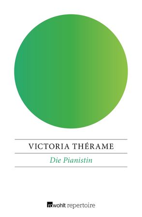 Die Pianistin von Aumüller,  Uli, Thérame,  Victoria