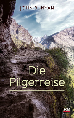 Die Pilgerreise von Bunyan,  John