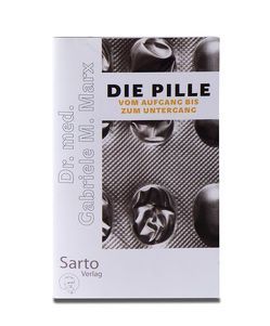 Die Pille von Marx,  Gabriele