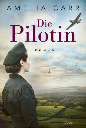 Die Pilotin von Carr,  Amelia, Leibmann,  Ute